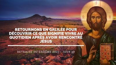 jésus une rencontre en galilée